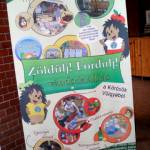 Zöldülj! Fordulj!