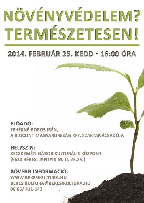 Növényvédelem? Természetesen! Növényvédelem? Természetesen!
