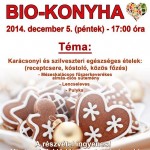 Biokonyha - Karácsonyi és szilveszteri egészséges ételek
